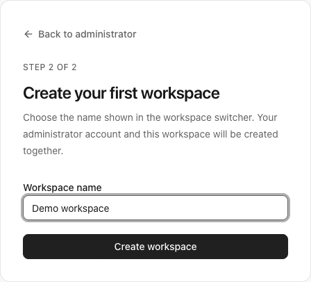 Second setup step with the first workspace name entered